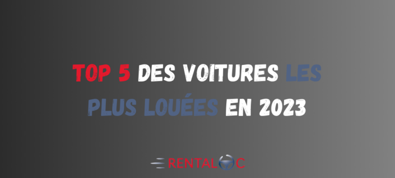 Les voitures les plus populaires en location ce mois-ci