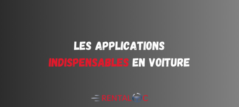 Les applications indispensable en voiture